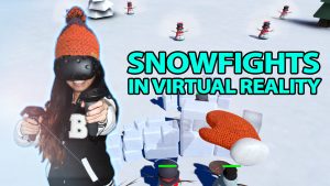 Snow Fortress VR, Virtual Reality