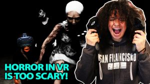 VR Horror Reaction #2 Emily Wants To Play VR