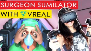 VREAL - A NEW WAY OF STREAMING VR GAMES | Surgeon Simulator in VREAL (HTC Vive Gameplay)