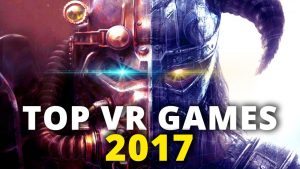 Top 15 VR Games 2017 (Oculus Rift, HTC Vive, PSVR, Windows Mixed Reality)