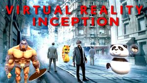 VREAL - Virtual Reality Inception